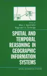 Spatial and Temporal Reasoning in Geographic Information Systems cover