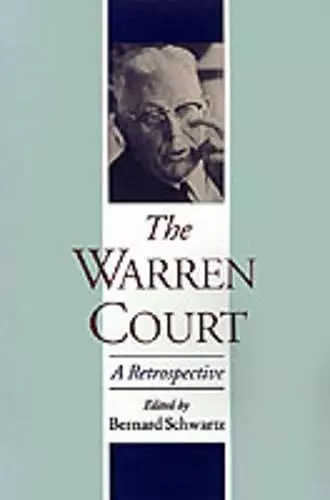 The Warren Court: A Retrospective cover