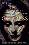 Goddess: Myths of the Female Divine cover