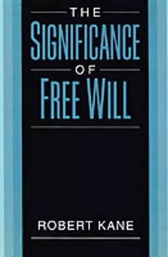 The Significance of Free Will cover