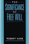 The Significance of Free Will cover