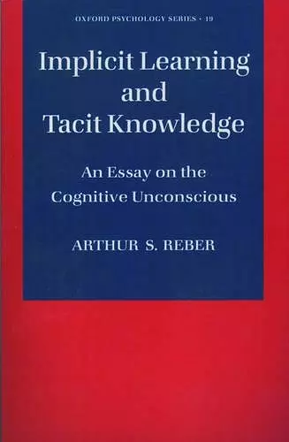 Implicit Learning and Tacit Knowledge cover