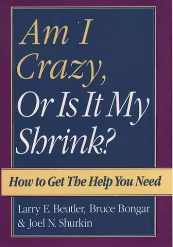 Am I Crazy, Or Is It My Shrink? cover