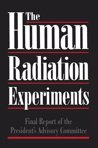 The Human Radiation Experiments cover