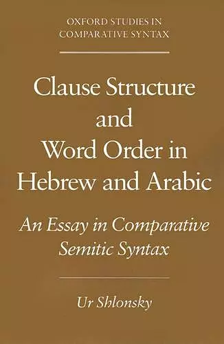 Clause Structure and Word Order in Hebrew and Arabic cover