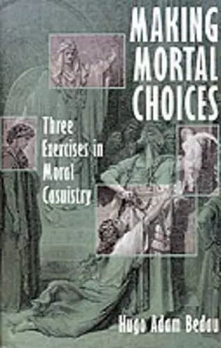 Making Mortal Choices cover