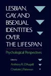 Lesbian, Gay, and Bisexual Identities over the Lifespan cover