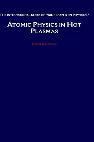 Atomic Physics in Hot Plasmas cover