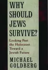 Why Should Jews Survive? cover