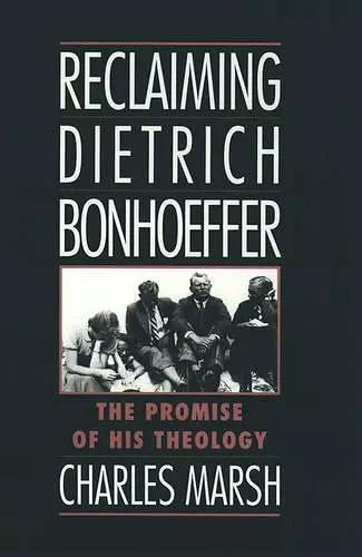 Reclaiming Dietrich Bonhoeffer cover