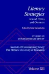 Studies in Contemporary Jewry: XII: Literary Strategies: Jewish Texts and Contexts cover