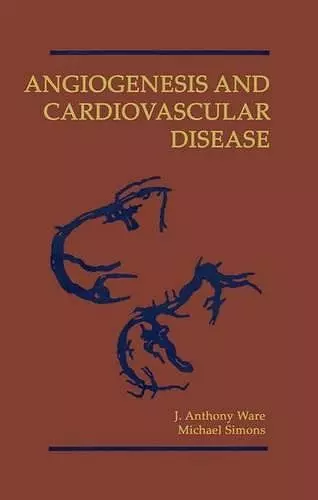 Angiogenesis and Cardiovascular Disease cover