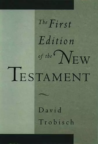 The First Edition of the New Testament cover