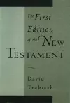 The First Edition of the New Testament cover