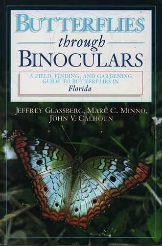 Butterflies Through Binoculars: Florida cover