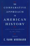 The Comparative Approach to American History cover