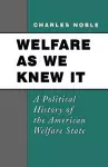 Welfare as We Knew It cover