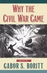 Why the Civil War Came cover