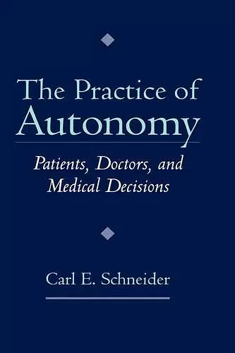 The Practice of Autonomy cover