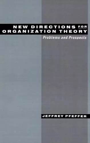 New Directions for Organization Theory cover