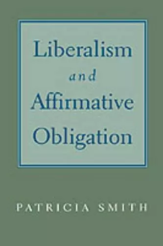 Liberalism and Affirmative Obligation cover