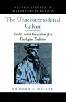 The Unaccommodated Calvin cover