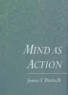 Mind as Action cover