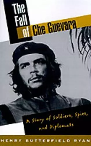 The Fall of Che Guevara cover