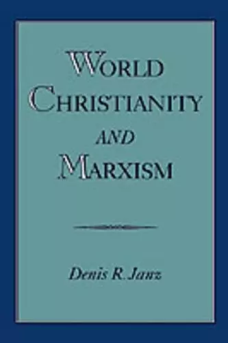 World Christianity and Marxism cover