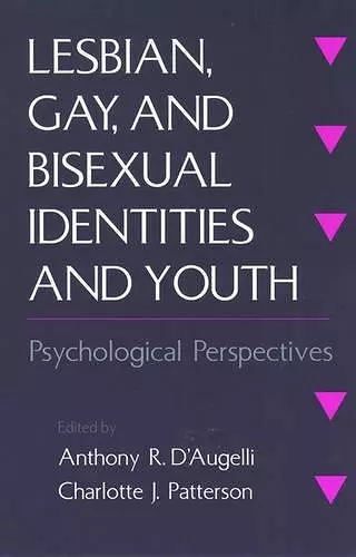 Lesbian, Gay, and Bisexual Identities and Youth cover