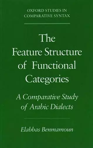 The Feature Structure of Functional Categories cover