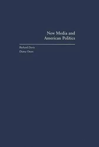 New Media and American Politics cover