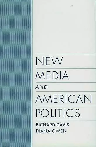 New Media and American Politics cover