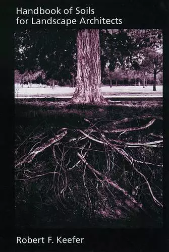 Handbook of Soils for Landscape Architects cover