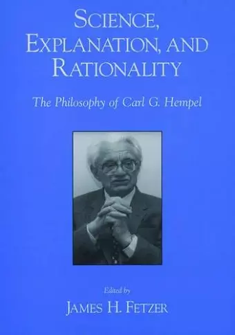 Science, Explantion, and Rationality cover