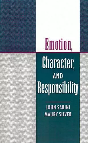 Emotion, Character, and Responsibility cover