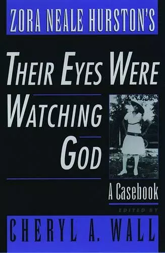 Zora Neale Hurston's Their Eyes Were Watching God cover