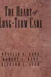 The Heart of Long-Term Care cover