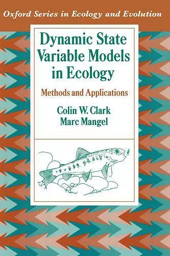 Dynamic State Variable Models in Ecology cover