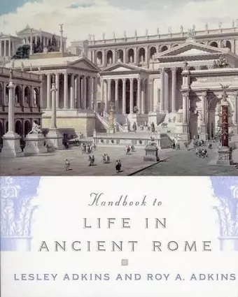 Handbook to Life in Ancient Rome cover