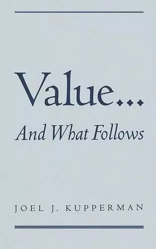 Value... and What Follows cover