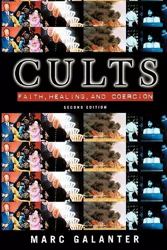 Cults: Faith, Healing and Coercion cover