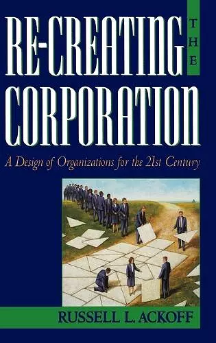 Re-Creating the Corporation cover