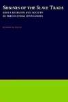 Shrines of the Slave Trade cover