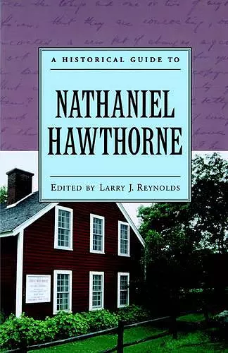 A Historical Guide to Nathaniel Hawthorne cover