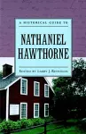 A Historical Guide to Nathaniel Hawthorne cover