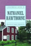 A Historical Guide to Nathaniel Hawthorne cover