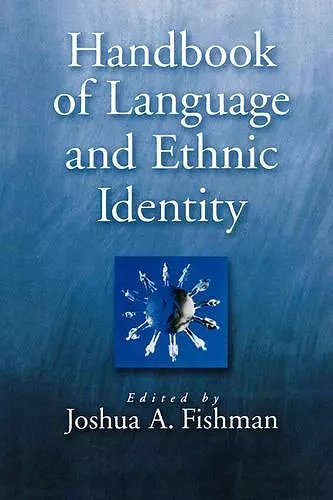 Handbook of Language and Ethnic Identity cover