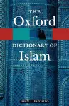 The Oxford Dictionary of Islam cover