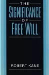 The Significance of Free Will cover